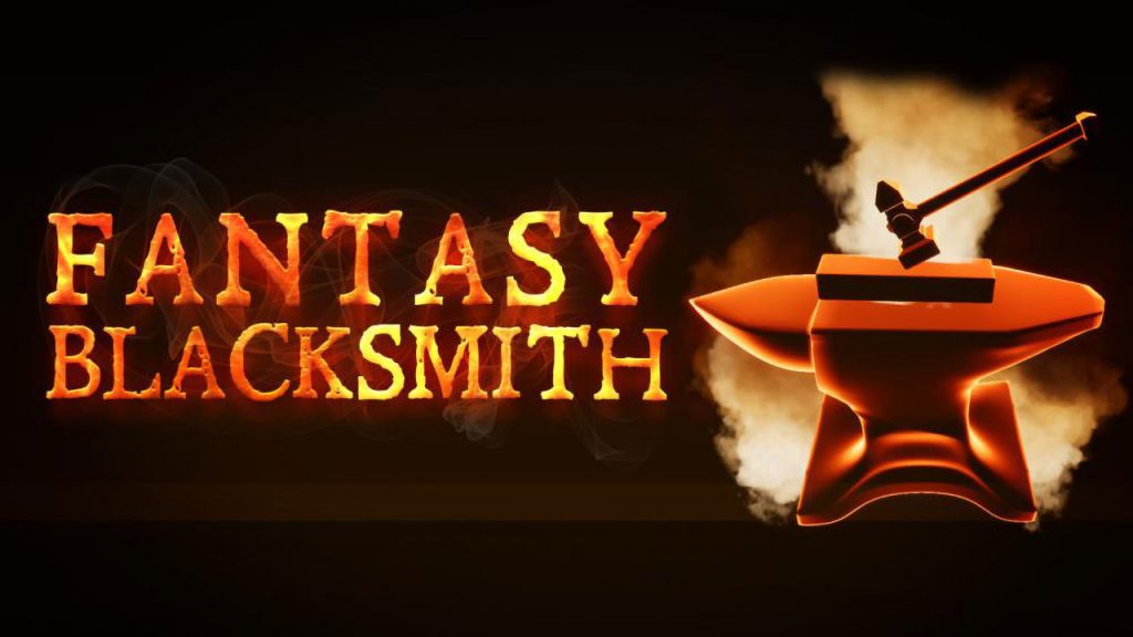 幻想铁匠 Fantasy Blacksmith