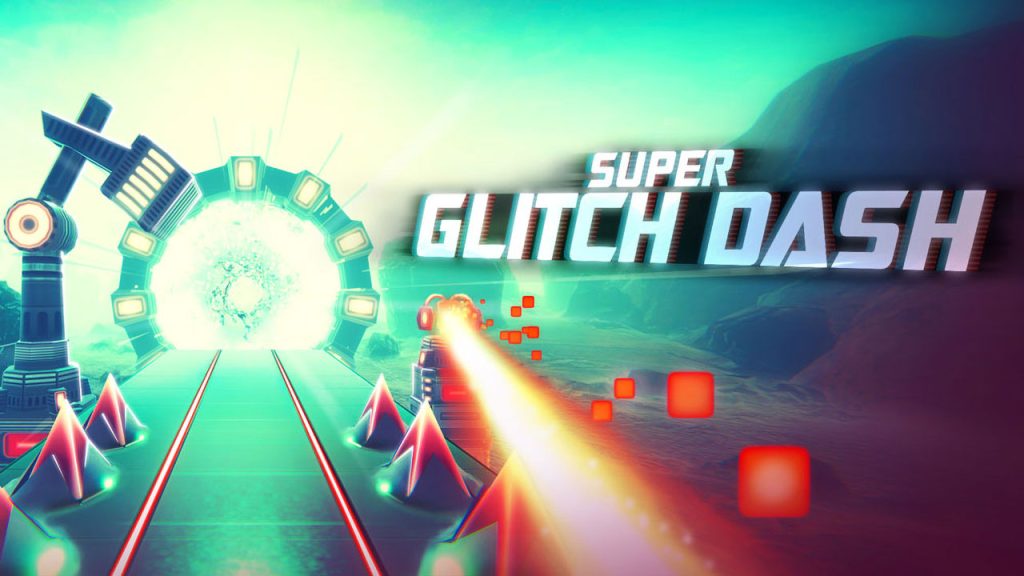 超级故障短跑 Super Glitch Dash