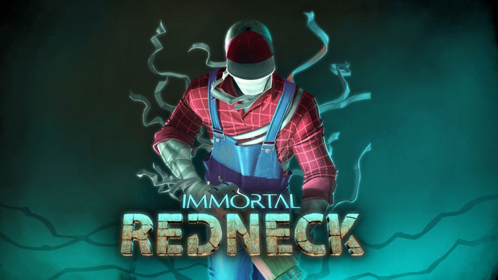凡人不朽 Immortal Redneck