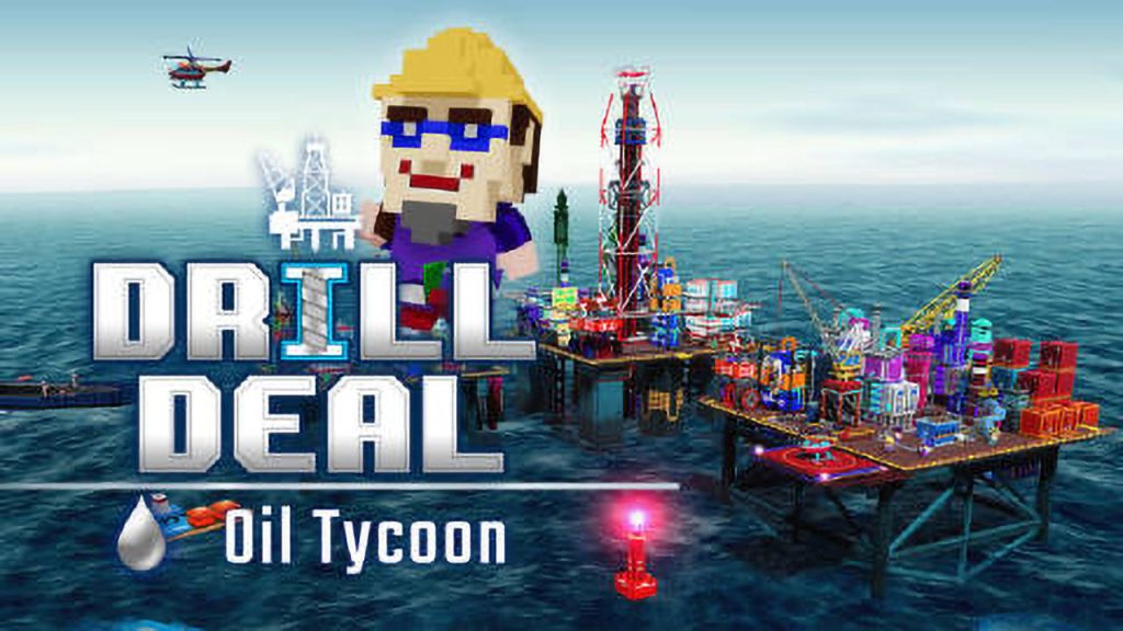 钻探交易 石油大亨 Drill Deal – Oil Tycoon