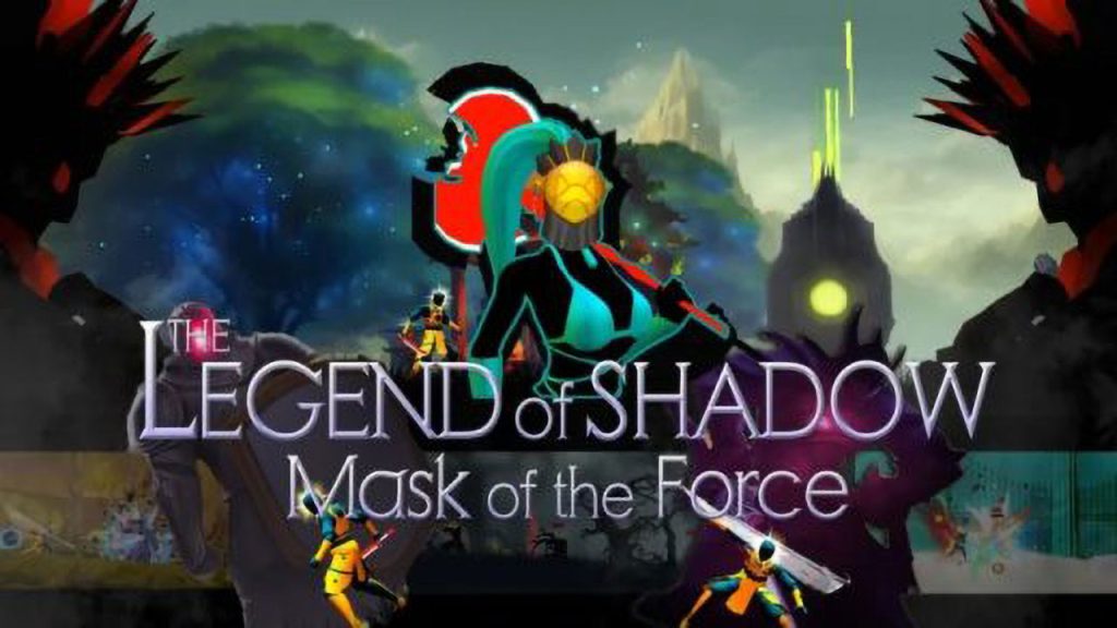 暗影传说 原力面具 The Legend of Shadow：Mask of the Force