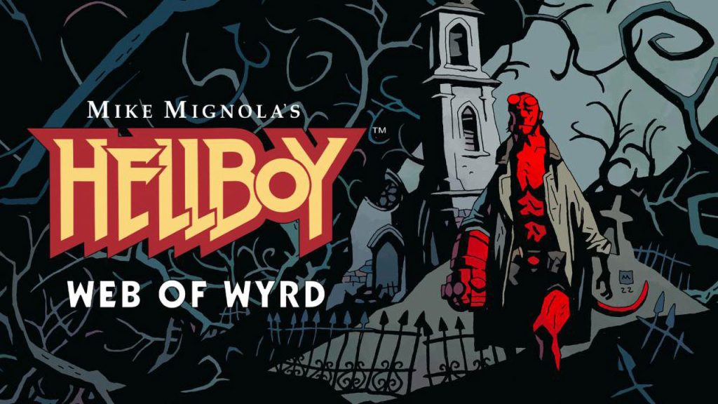 地狱男爵：怀尔德之网 Hellboy Web of Wyrd