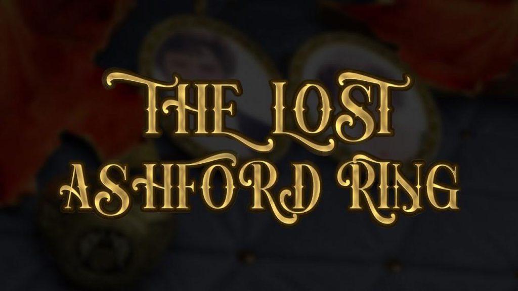 失落的阿什福德戒指 The Lost Ashford Ring