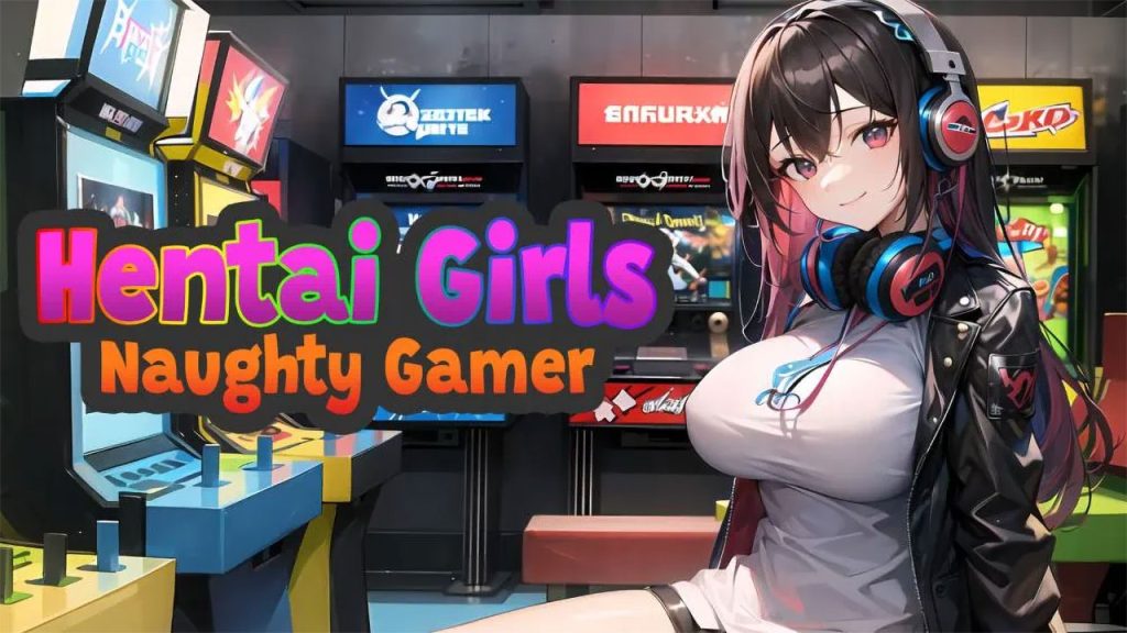 动漫女孩：顽皮玩家 Hentai Girls: Naughty Gamer