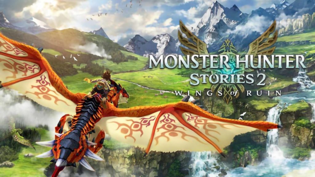 怪物猎人物语2：毁灭之翼 Monster Hunter Stories 2 - Wings of Ruin